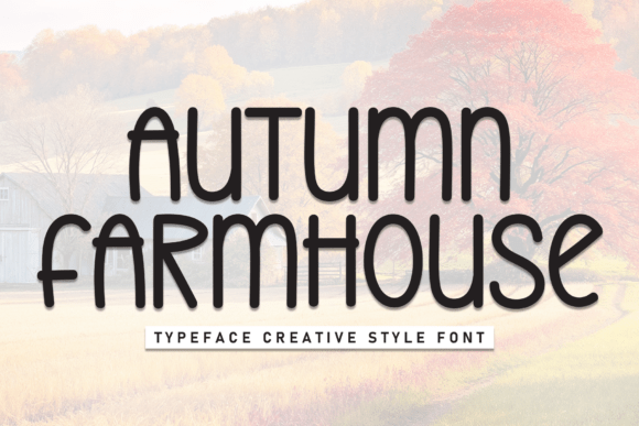 Autumn Farmhouse Font Review