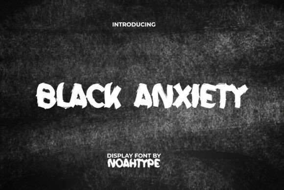 Black Anxiety Font