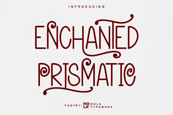 Enchanted Prismatic Font Review: A Whimsical Display Typeface for Branding