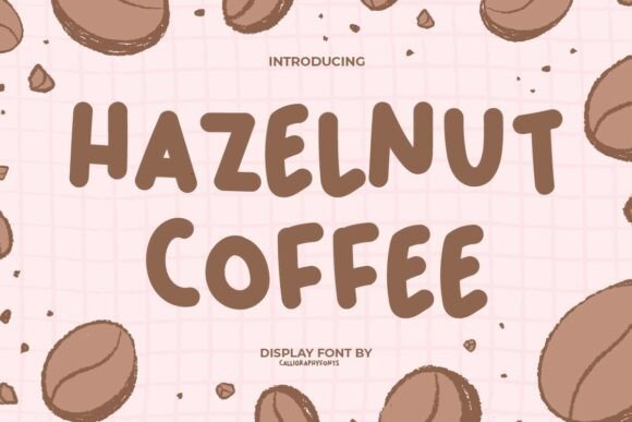 Hazelnut Coffee Font for Playful Brand Campaigns