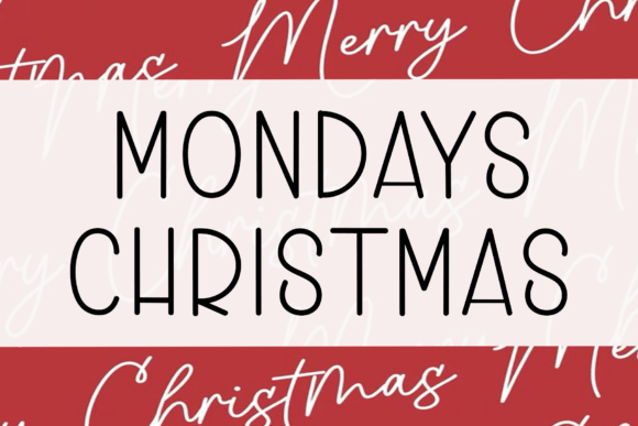 Mondays Christmas: A Handwritten Display Font for Campaigns That Stop the Scroll