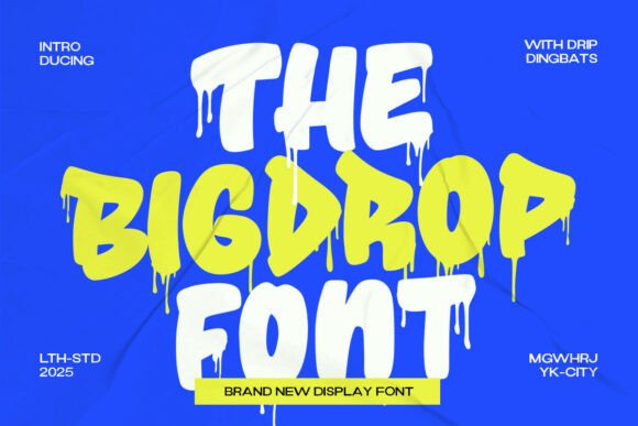 The Big Drop: A Bold Display Font for Street-Style Branding